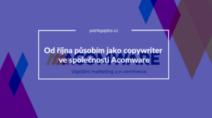 Acomware-práce-zkušenost